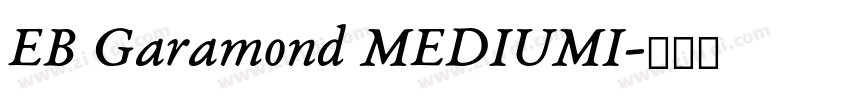 EB Garamond MEDIUMI字体转换